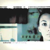 Wolverine : Cold Light Of Monday